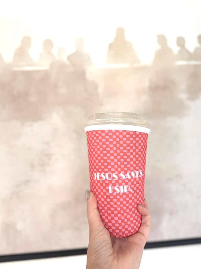 Iced Coffee Sleeve | "Jesus Saves I Sip"