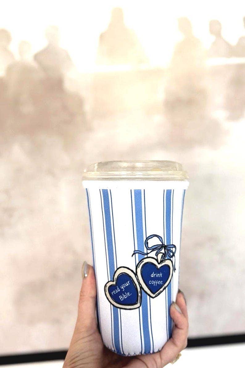 Coffee Sleeve | "Read Your Bible Drink Coffee"