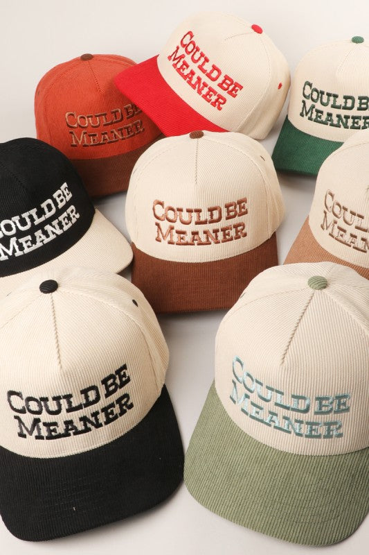 Could Be Meaner Corduroy Hat