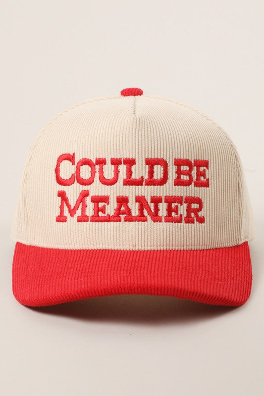 Could Be Meaner Corduroy Hat