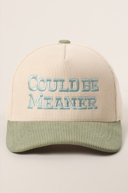 Could Be Meaner Corduroy Hat